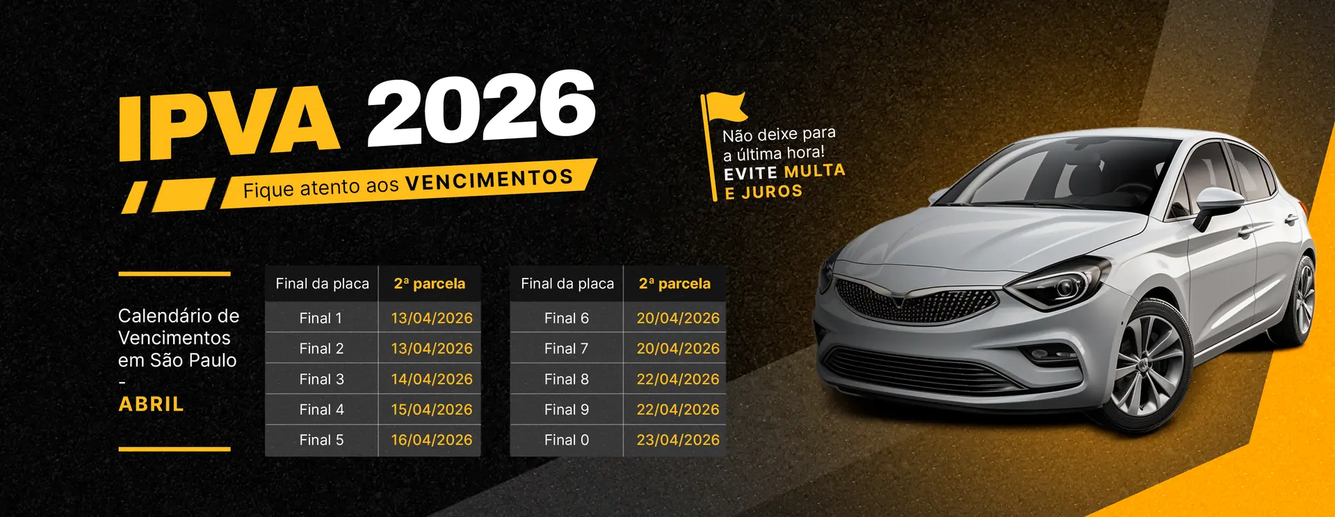 IPVA 2026, fique atento aos vencimentos! Para mais informações, entre em contato através do nosso Whatsapp ou Instagram.